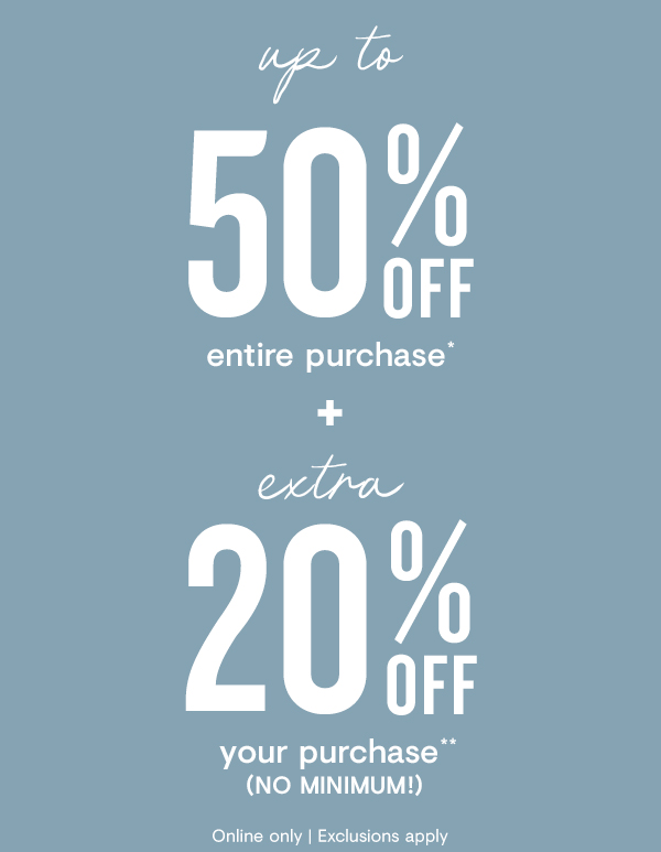 Up to 50% off + Extra 20% off