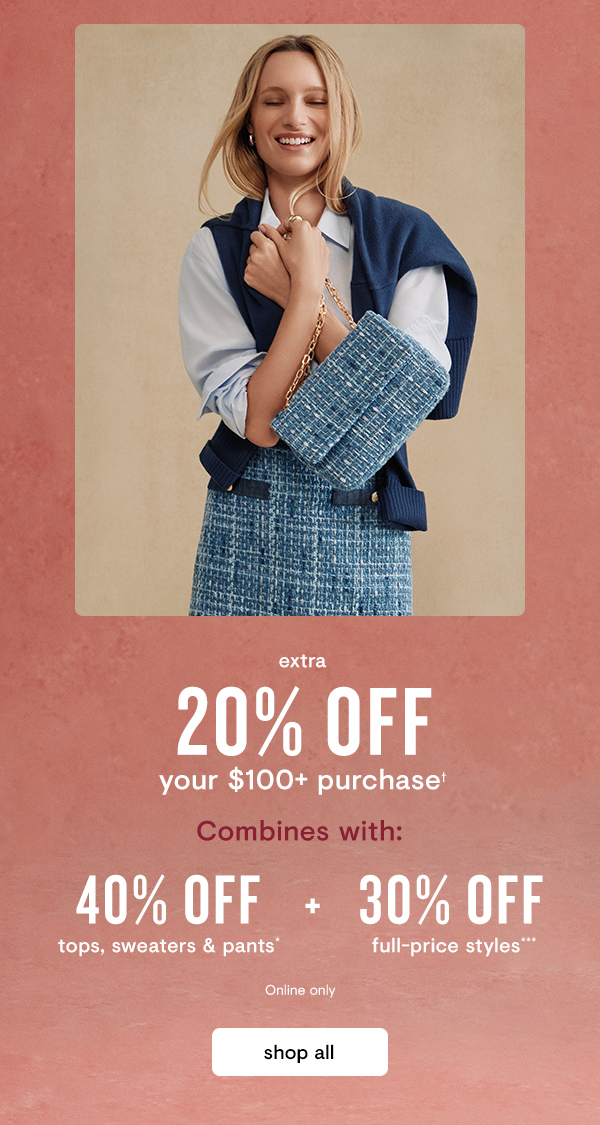 Extra 20% off your $100+ purchase