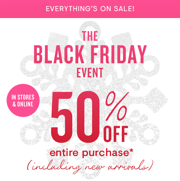 The Black Friday Event: 50% off 