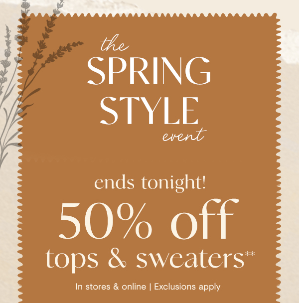 50% off Tops + Sweaters