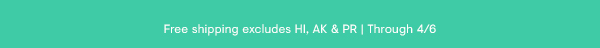 Free Shipping Excludes HI, AK, & PR