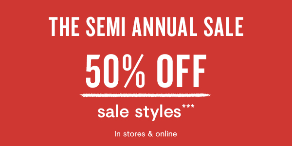 Semi Annual Sale