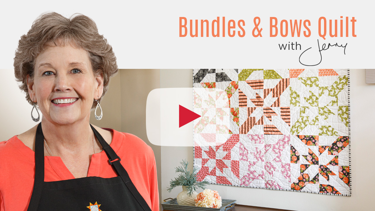 Bundles & Bows Quilt Tutorial with Jenny.