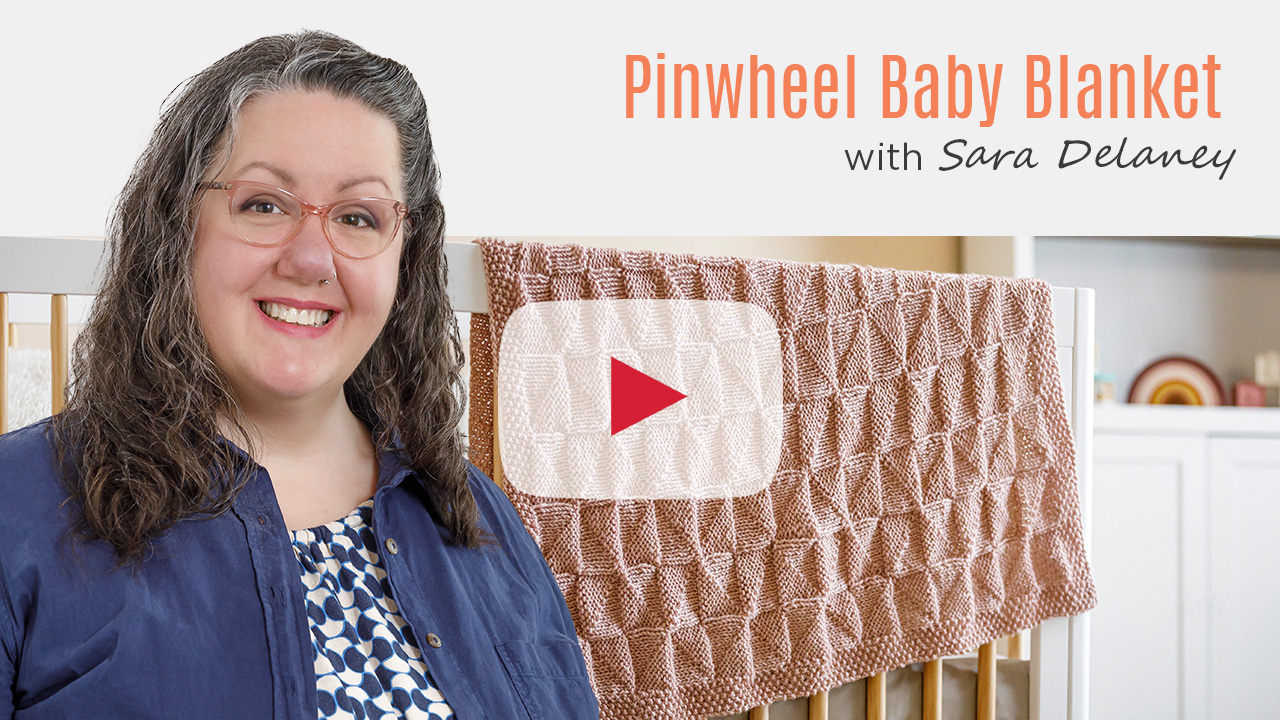 Pinwheel Baby Blanket Tutorial with Sara Delaney