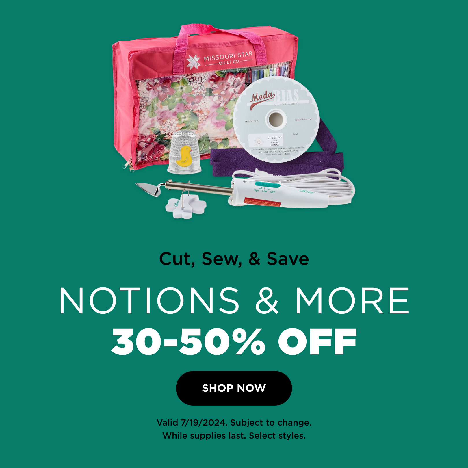 30-50% Off Notions & More. Shop now. Valid 7/19/24. Subject to change. While supplies last. Select styles.