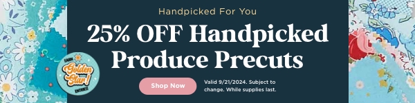 25% Off Handpicked Product Precuts. Shop now. Valid 9/21/24. Subject to change. While supplies last.