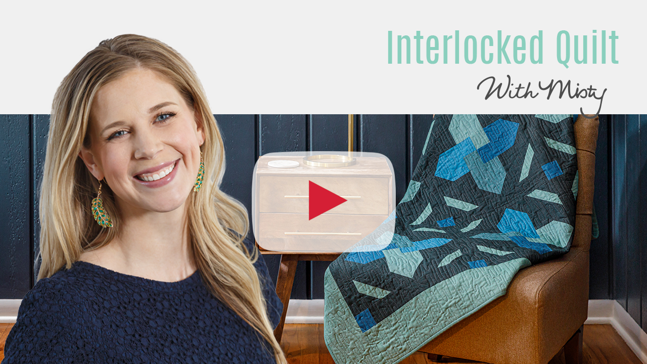 At Home with Misty: Interlocked Quilt Tutorial with Misty