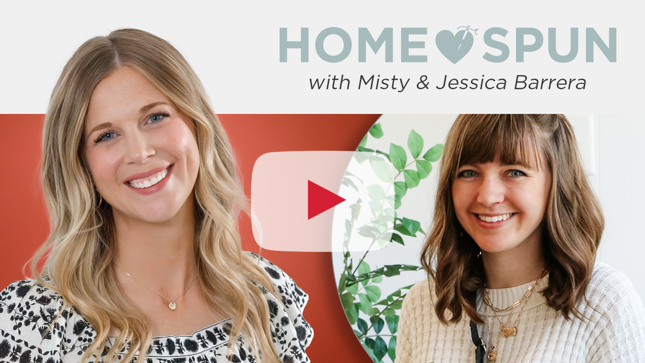 Homespun with Misty & Jessica Barrera