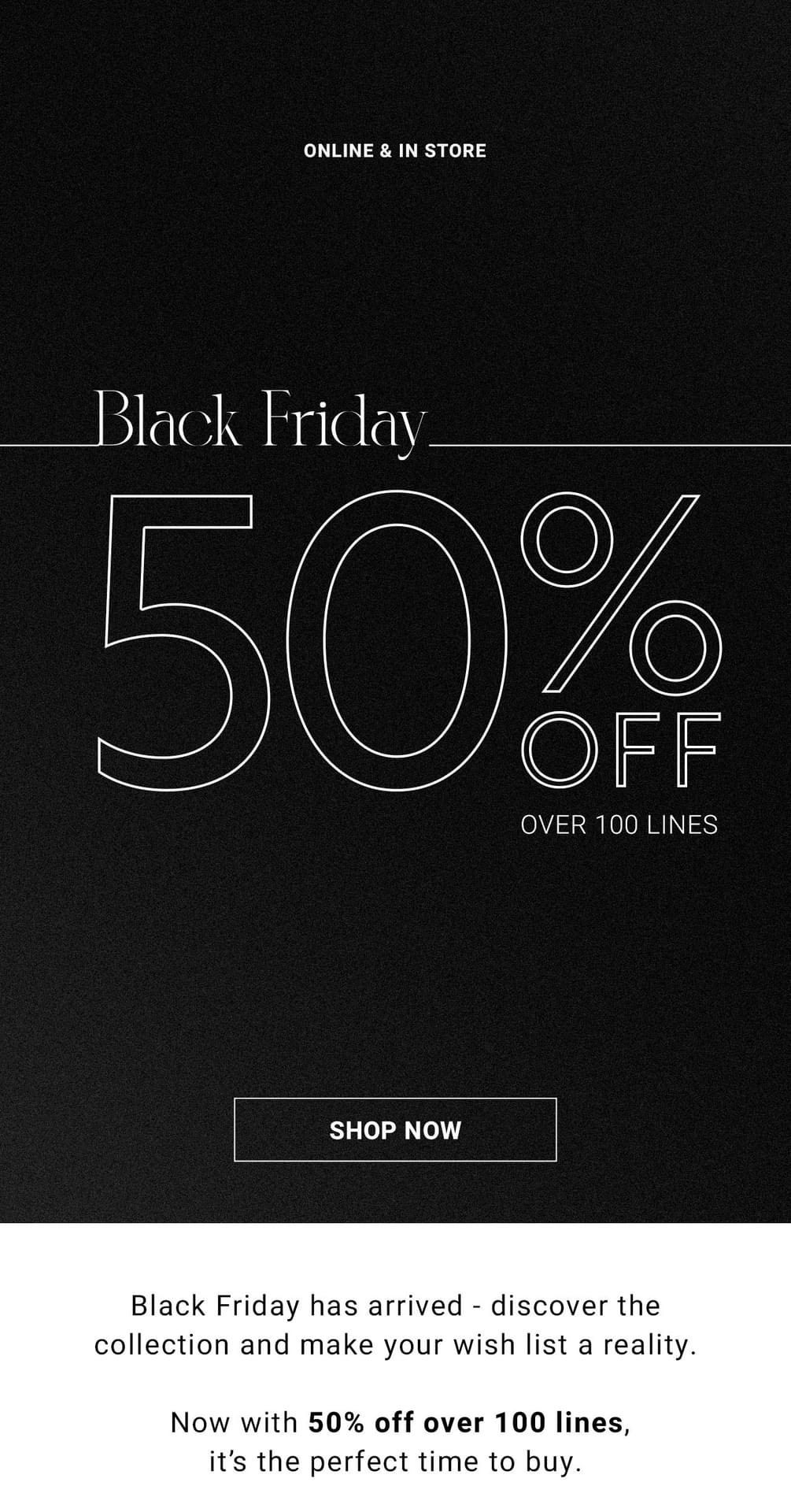 Black Friday Online & In store