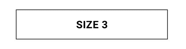 SIZE 3 