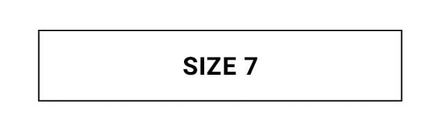 SIZE 7