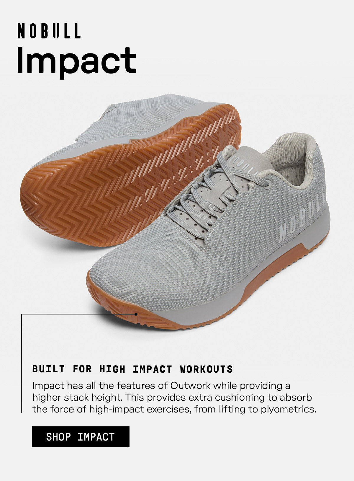 BUILT DIFFERENT - SHOP OUR BEST SELLING TRAINING SHOES, OUTWORK & IMPACT