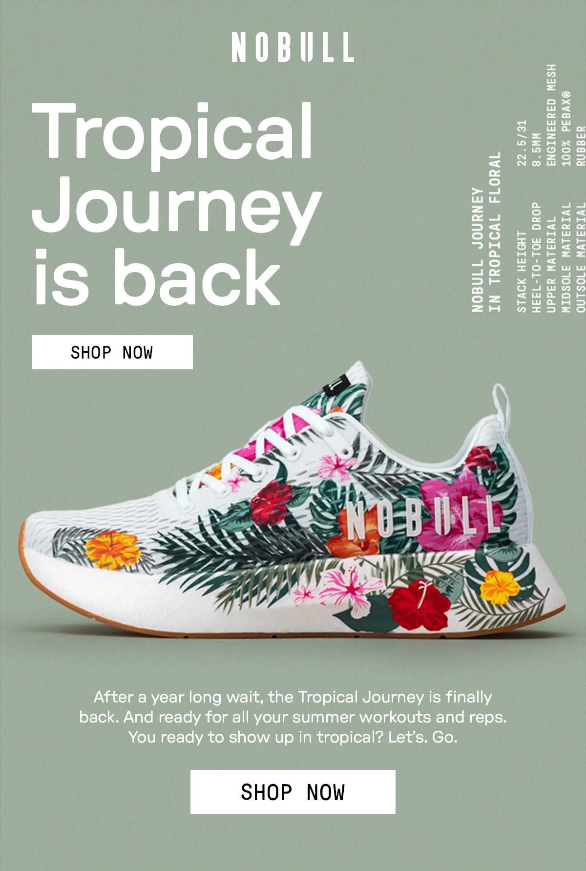 RESTOCKED: TROPICAL NOBULL JOURNEY