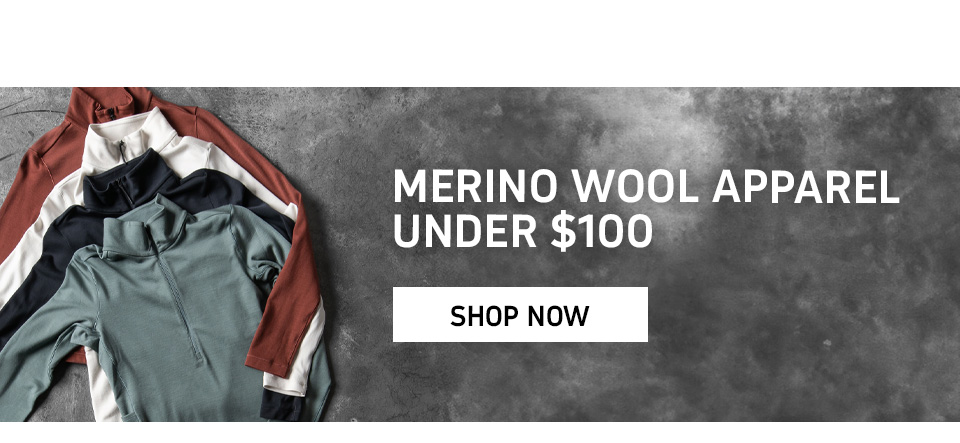 MERINO WOOL APPAREL UNDER $100