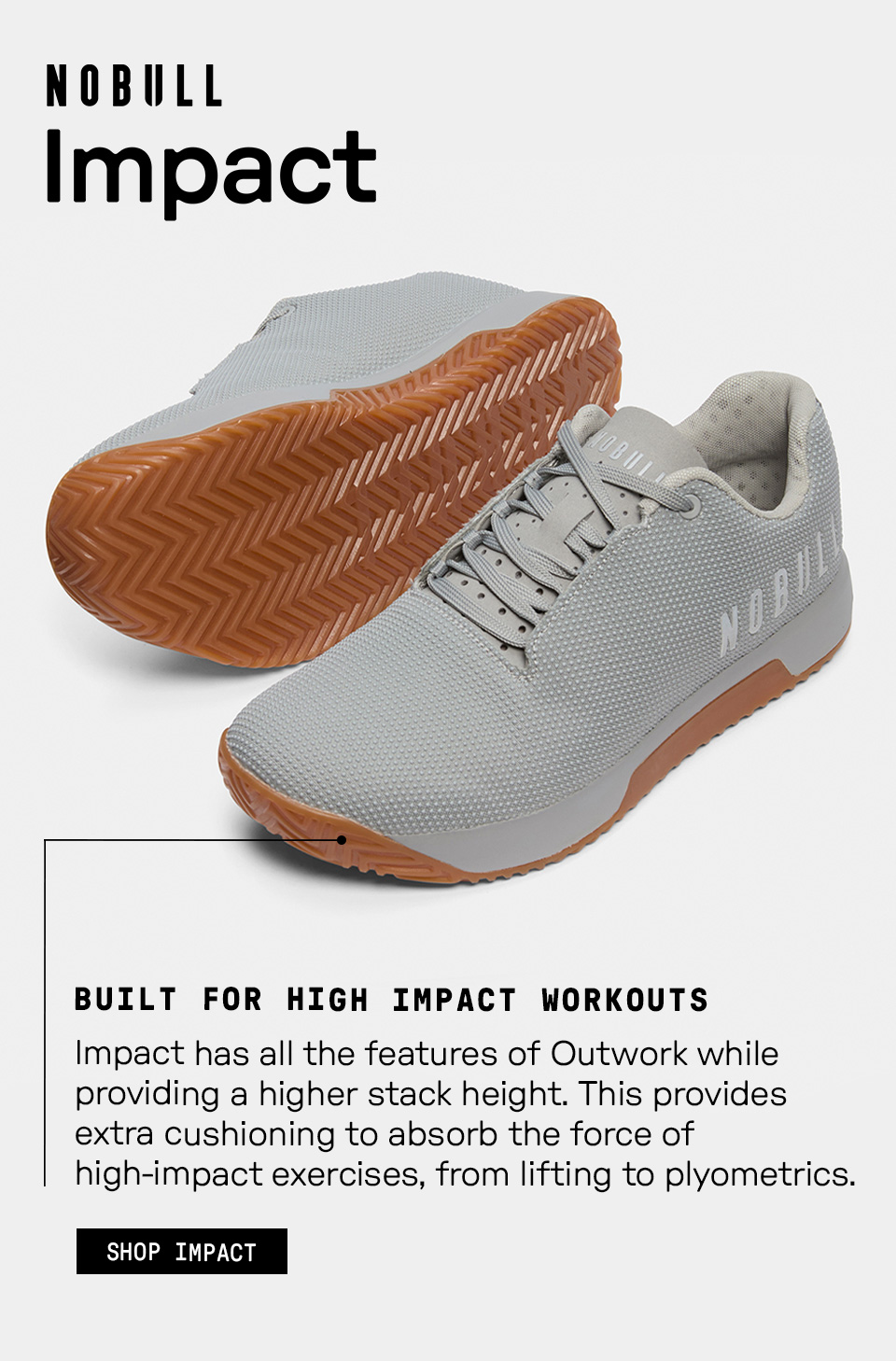 BUILT DIFFERENT - SHOP OUR BEST SELLING TRAINING SHOES, OUTWORK & IMPACT