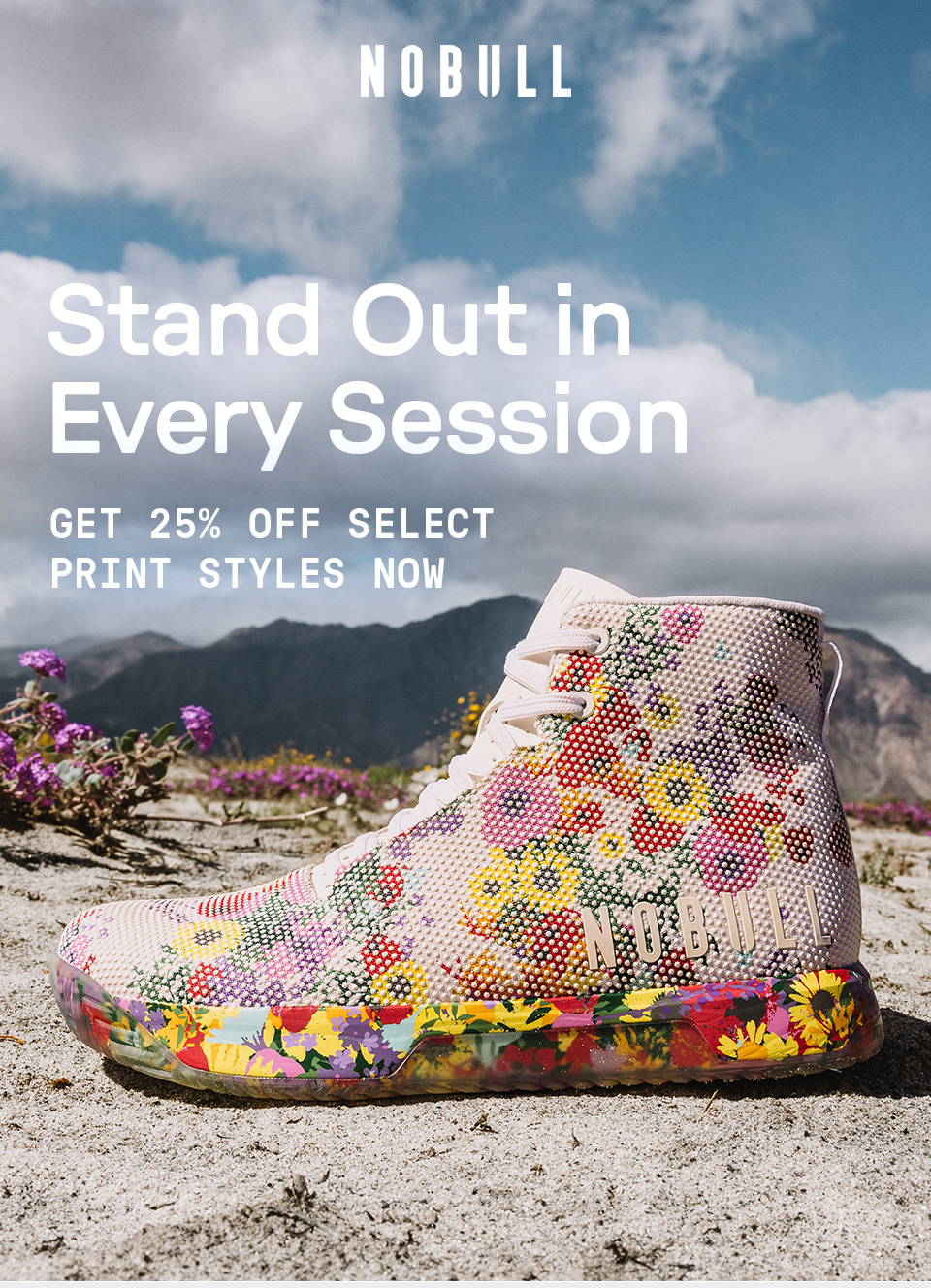 STAND OUT IN EVERY SESSION - GET 25% OFF SELECT PRINT STYLES