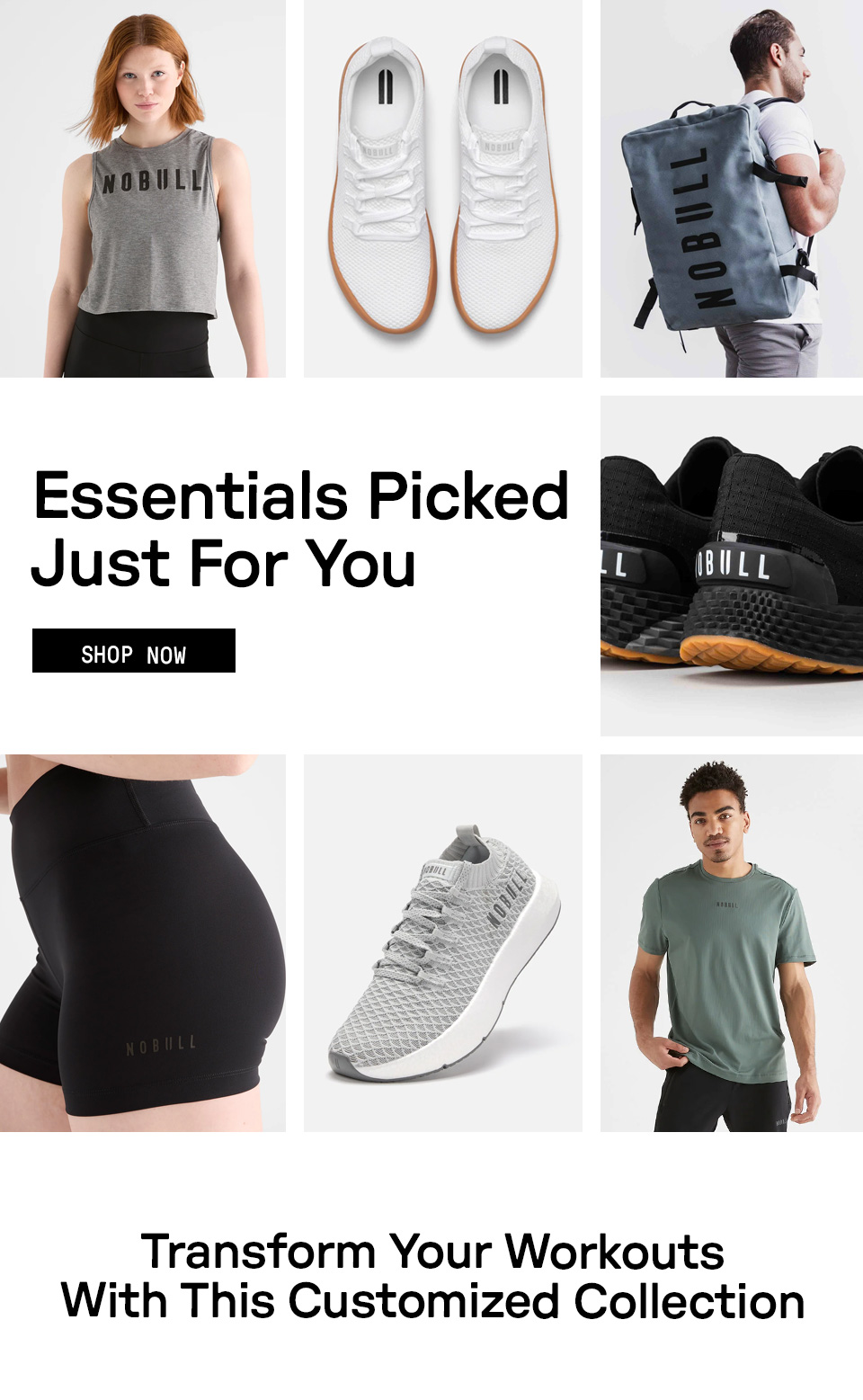 ESSENTIALS PICKED JUST FOR YOU