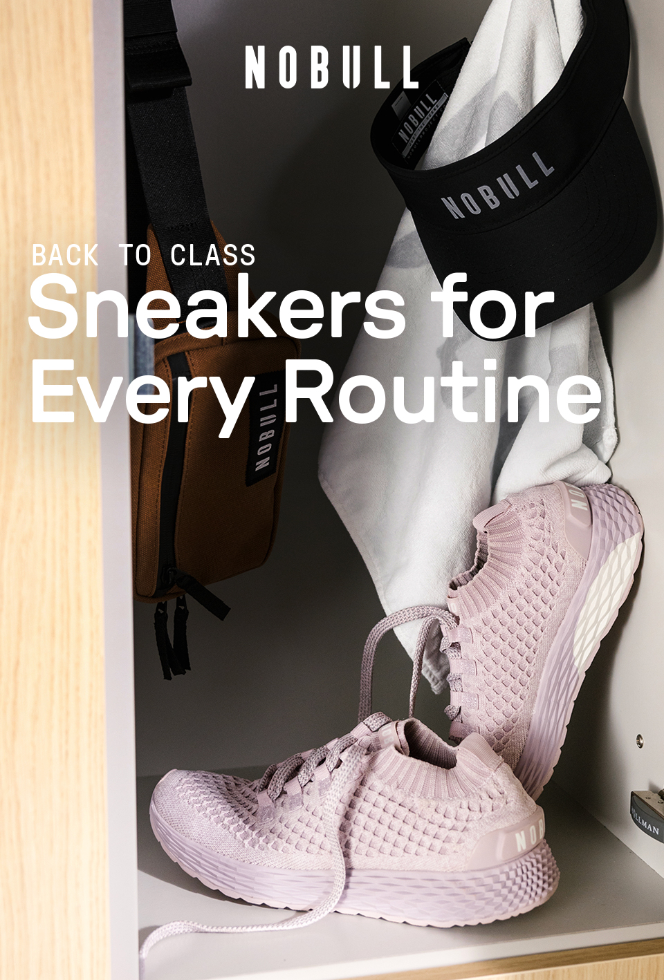 SNEAKERS FOR EVERY ROUTINE