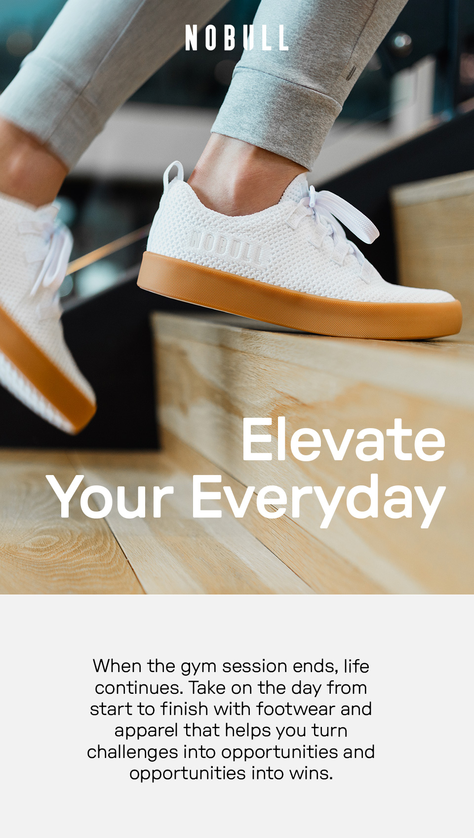 ELEVATE YOUR EVERYDAY - NOBULL ALLDAY AND RECS