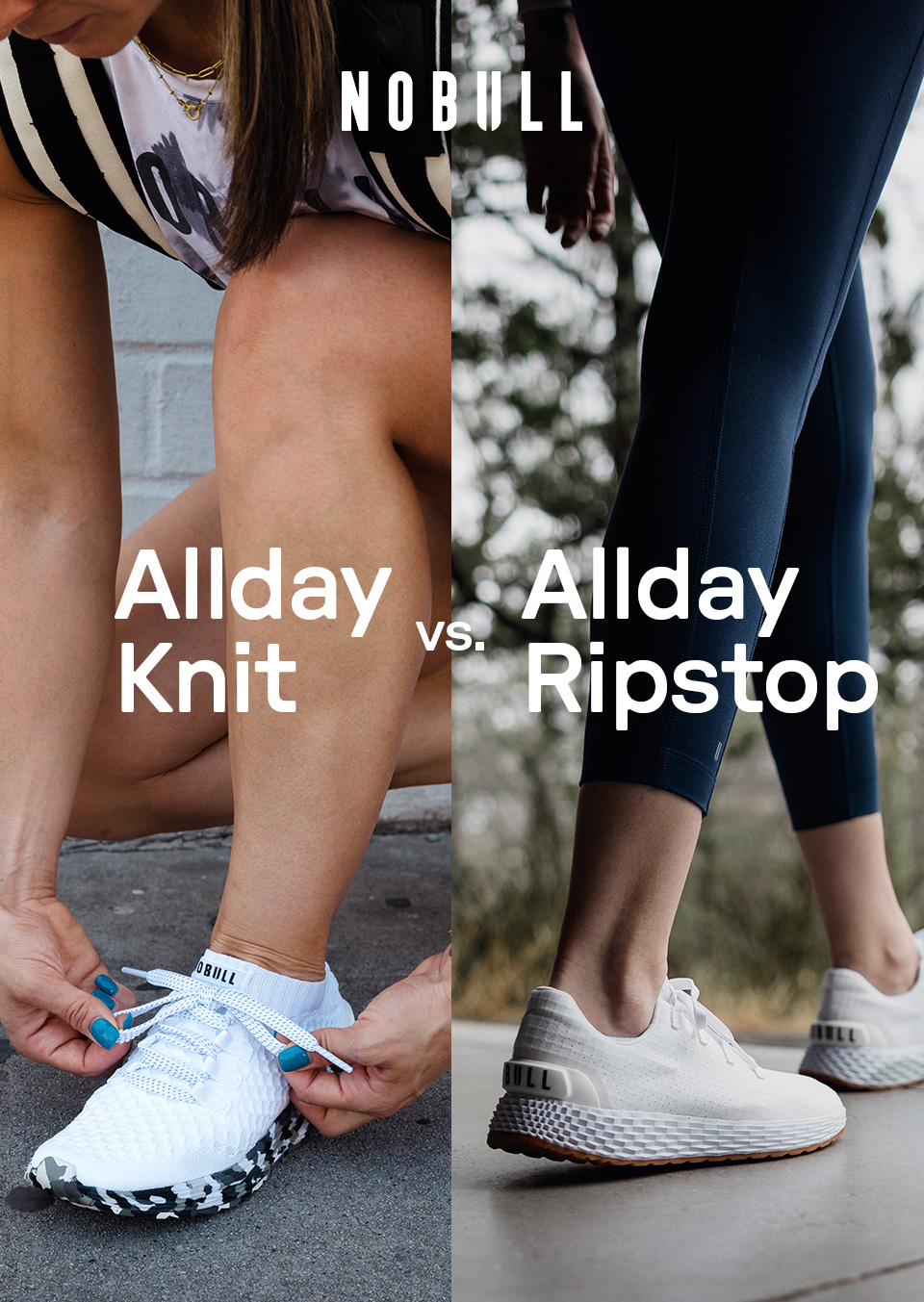 ALLDAY KNIT VS. ALLDAY RIPSTOP