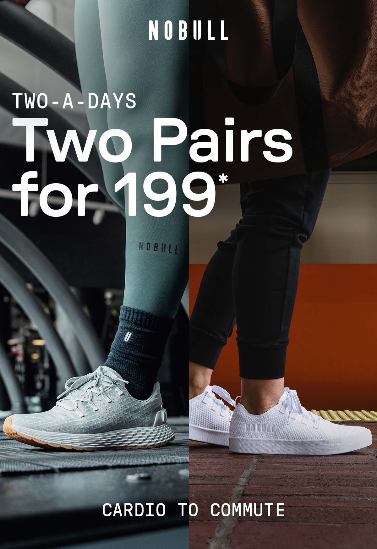 MIX AND MATCH ANY TWO PAIRS FOR $199