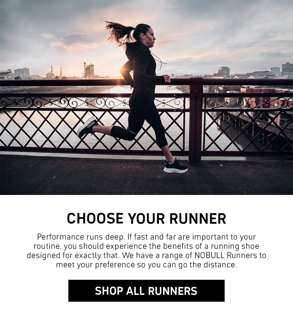 CHOOSE YOUR RUNNER. SHOP NOW.