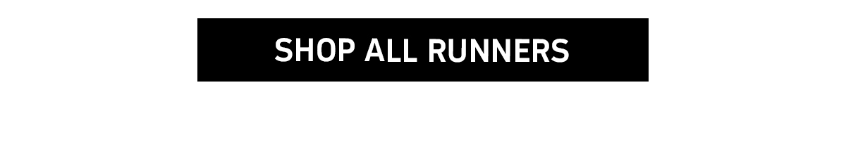 SHOP ALL RUNNERS.