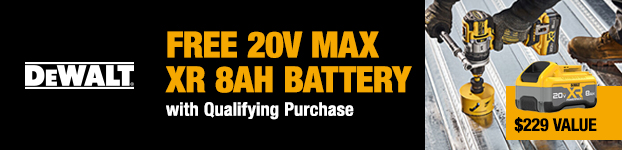 Free Dewalt 20v Max XR 8ah Battery with Qualifying Purchase, $229 Value