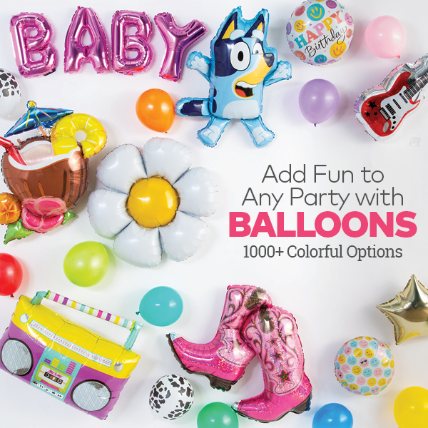 Add Fun to Any Party with Balloons. 1000+ Colorful Options!