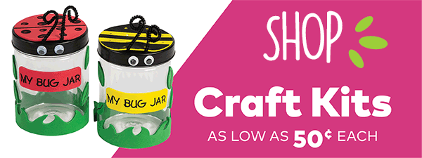 Shop craft kits. As low as 50 cents each.