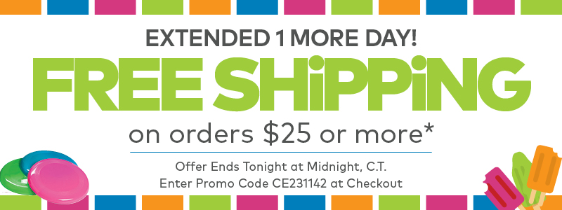 Extended one more day! Free Shipping on $25 or more!