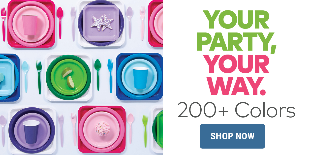 Your Party, Your Way. Shop 200+ Colors.