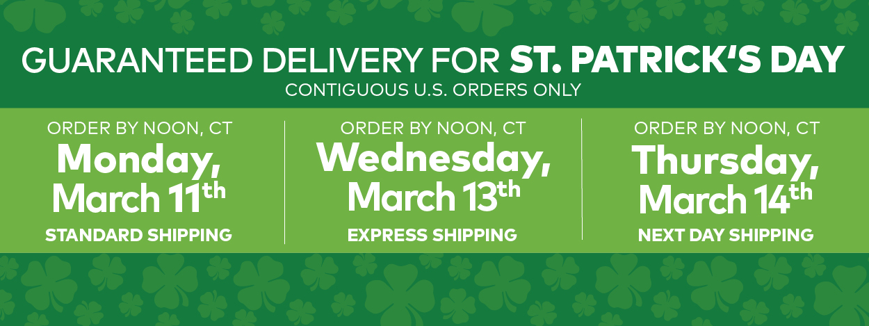 Guaranteed Delivery for St. Patrick's Day