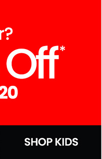 Not A Member? Extra 20% Off* Use Code: FALL20. SHOP KIDS