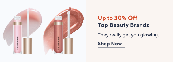 Up to 30% off Top Beauty Brands