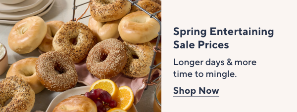 Spring Entertaining Sale Prices
