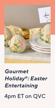 Gourmet Holiday: Easter Entertaining