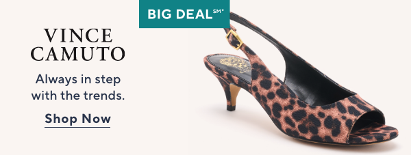 Vince Camuto BIG Deal