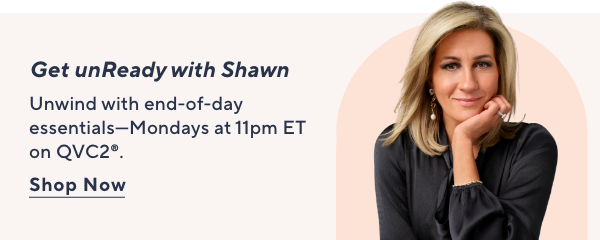 Get unReady with Shawn