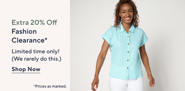 Extra 20% Off Fashion Clearance