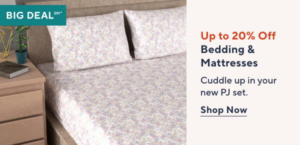 Up to 20% Off Bedding & Mattresses