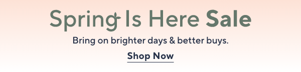 Spring Is Here Sale