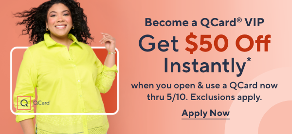 QCard VIP get $50 off thru 5/10