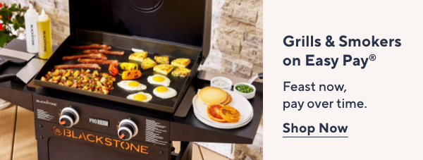Grills & Smokers on Easy Pay