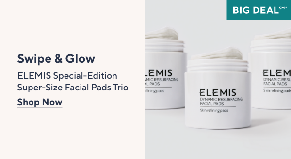 ELEMIS big deal