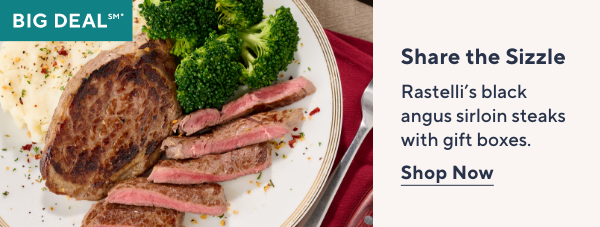 BIG Deal: Share the Sizzle with Rastelli's