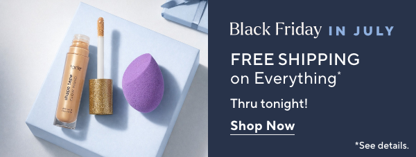 Free Shipping on Everything*