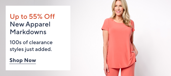 Up to 55% Off New Apparel Markdowns