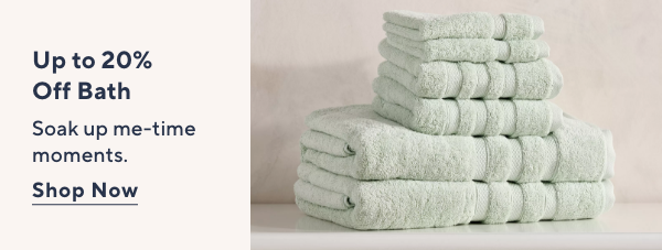 Up to 20% Off Bath