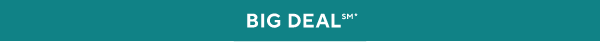 BIG DEAL